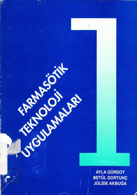 Farmasötik Teknoloji Uygulamaları 1