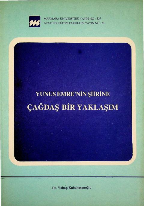 Yunus Emre'nin Şiirine Çağdaş Bir Yaklaşım