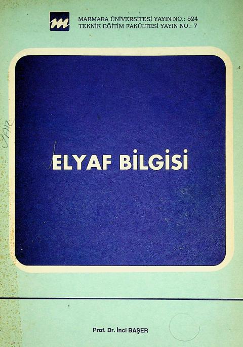 Elyaf Bilgisi